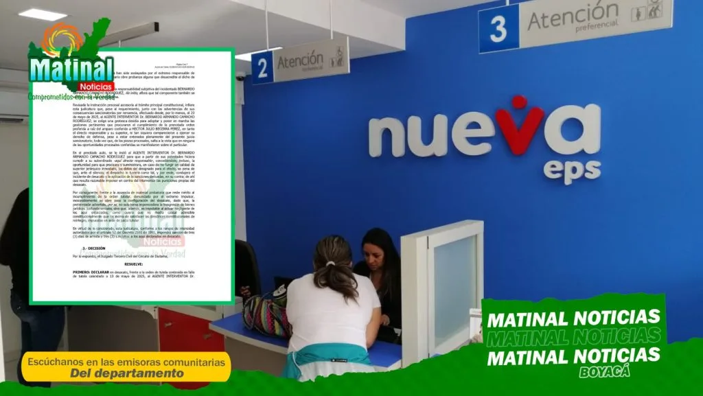 Juez ordenó arresto y sanción al interventor de Nueva EPS por incumplimiento con medicamento en Duitama