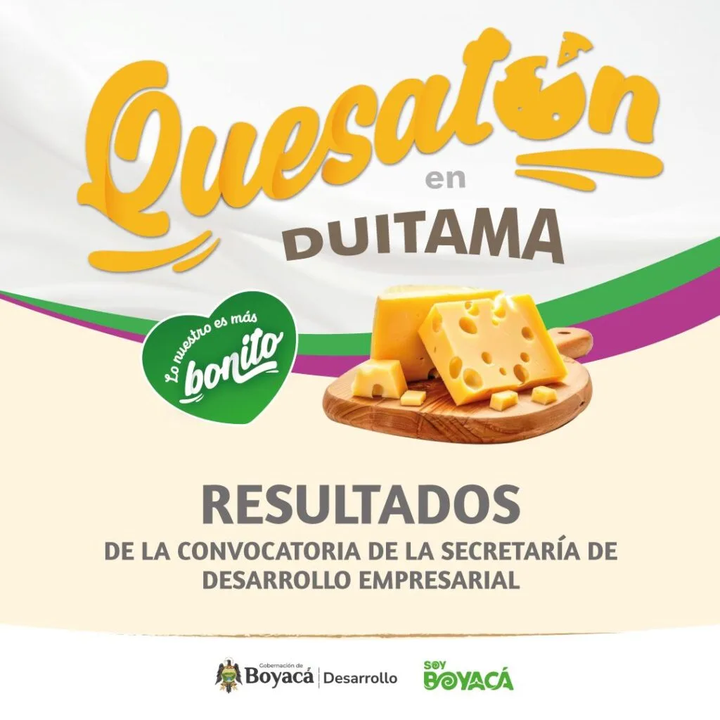 ‘Soy Boyacá’ comparte los resultados de la convocatoria para la Quesatón ‘Lo Nuestro es más Bonito’ en Duitama
