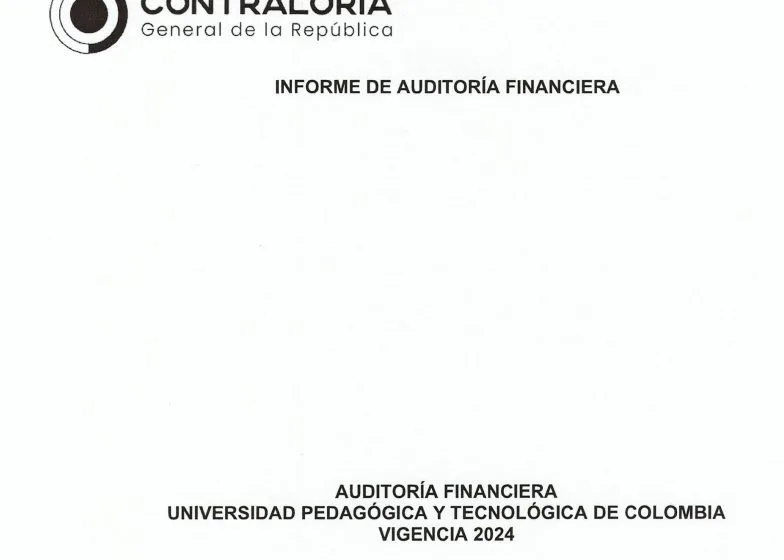 Escándalo en la UPTC: Contraloría detecta millonario detrimento patrimonial e irregularidades en activos